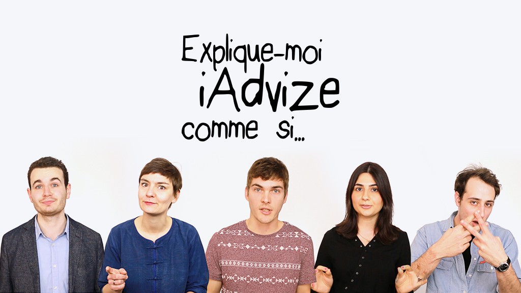 Explique-moi iAdvize comme si… Explique-moi iAdvize comme si…